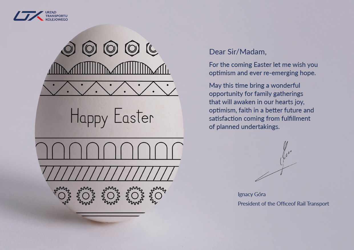 Dear Sir/ Madam For the coming Easter let me wish you optimism and ever re-emerging hope. May this time bring a wonderful opportunity for family gatherings that will awaken in our hearts joy, optimism, faith in a better future and satisfaction coming from fulfillment of planned undertakings.